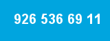 926 536 69 11